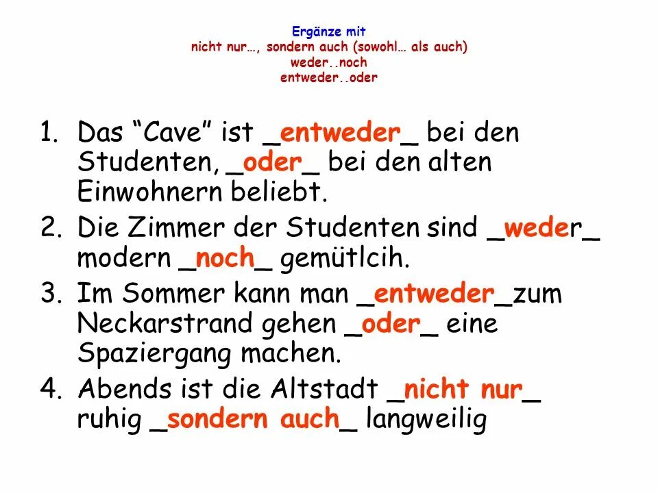 Ist nicht nur. Двойные Союзы в немецком языке. Sowohl als auch в немецком языке порядок слов. Entweder oder в немецком. Noch в немецком языке.