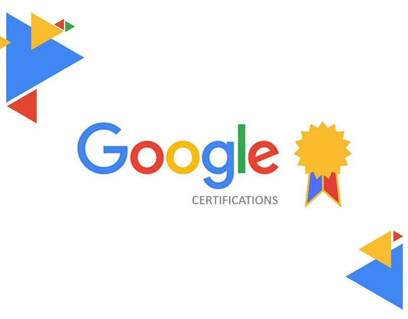 Google Certification. Google it Certificate. Google for Education Certificate. Google Certificated Agency.