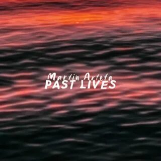 Past lives слова