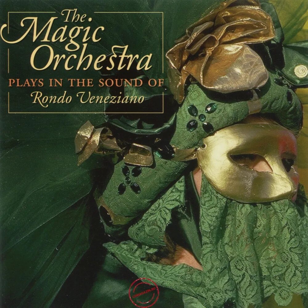 Magic orchestra. The Magic Orchestra Plays Rondo Veneziano. Disharmonic Orchestra 2002.