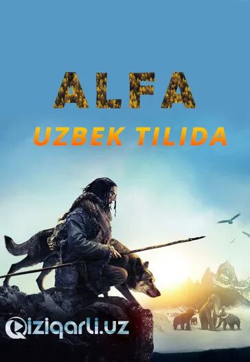 Kinolar uzmovie. Alfa Uzbek Tilida.