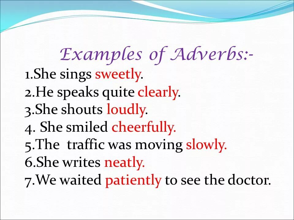 4 write the adverbs. Adverbs примеры. Adverbs examples. Types of adverbs in English. Quite adverb.