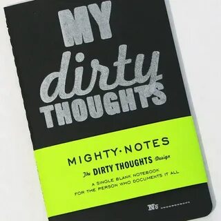 Dirty thought