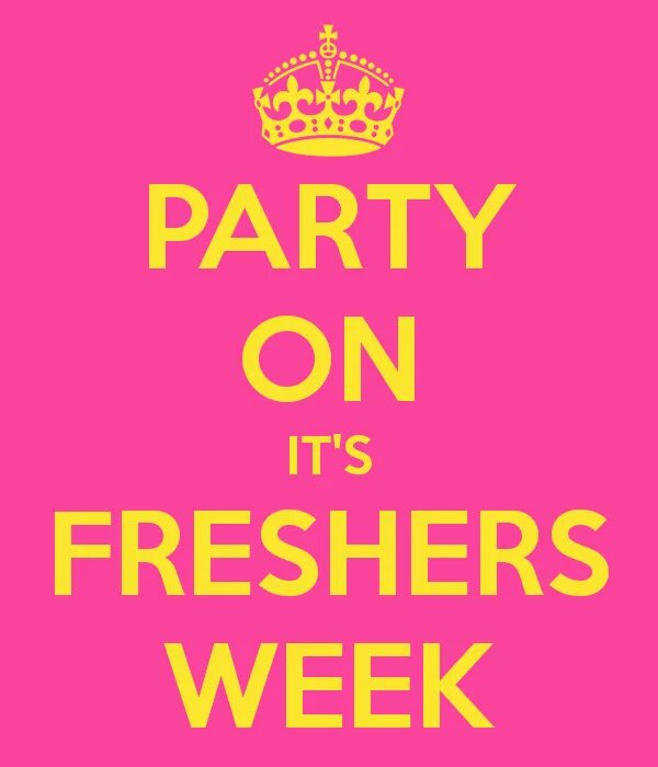 Week это. Freshers week. Freshers. Freshers week это что за журналы.