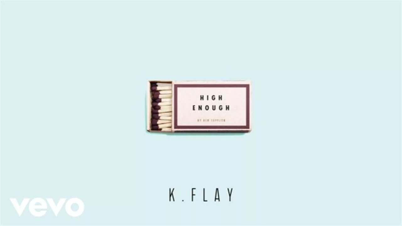 High enough. K Flay обложка. K Flay enough. K.Flay фото.