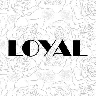 Loyal на русском