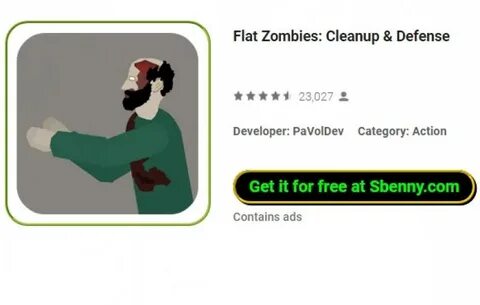 Flat zombies defense cleanup мод много денег