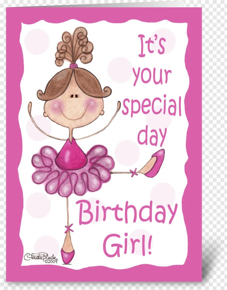 Birthday girl. Happy birthday girl. birthday wishes for girl. happy birthday cards for girls.
