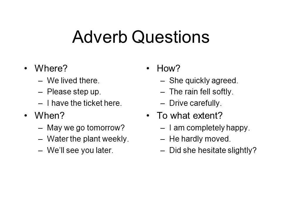 Adverbs questions. Adverbial modifier в английском языке. Adverbs questions for discussion. What questions do adverbs answer. Live adverb