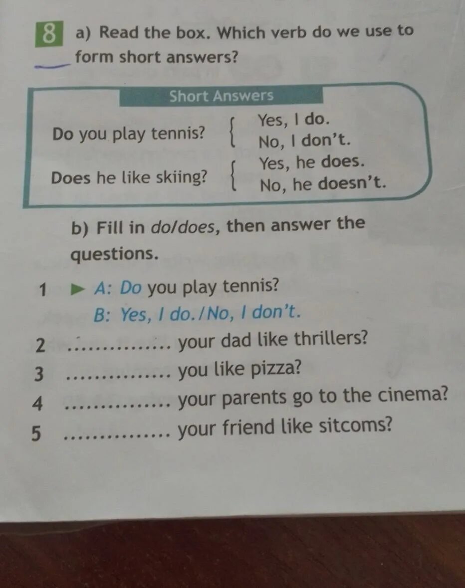 Write the short forms. Short answers. Write short answers. Read the Box which verb do we use to from short answers. Ответ Yes i do.