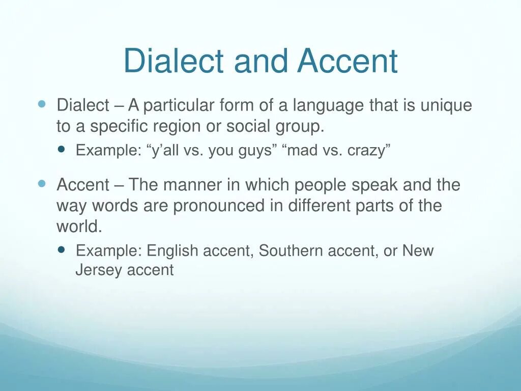 Accent dialect. Dialect and accent. dialect dialect and. accent and dialect difference. dialect examples.
