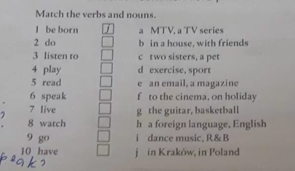 Match the verbs with the words. Match the verbs and the Nouns. Match the verbs and Nouns be born. Match the verbs and the Nouns 5 класс ответы. Английский язык 5 класс Match the verbs and the Nouns.