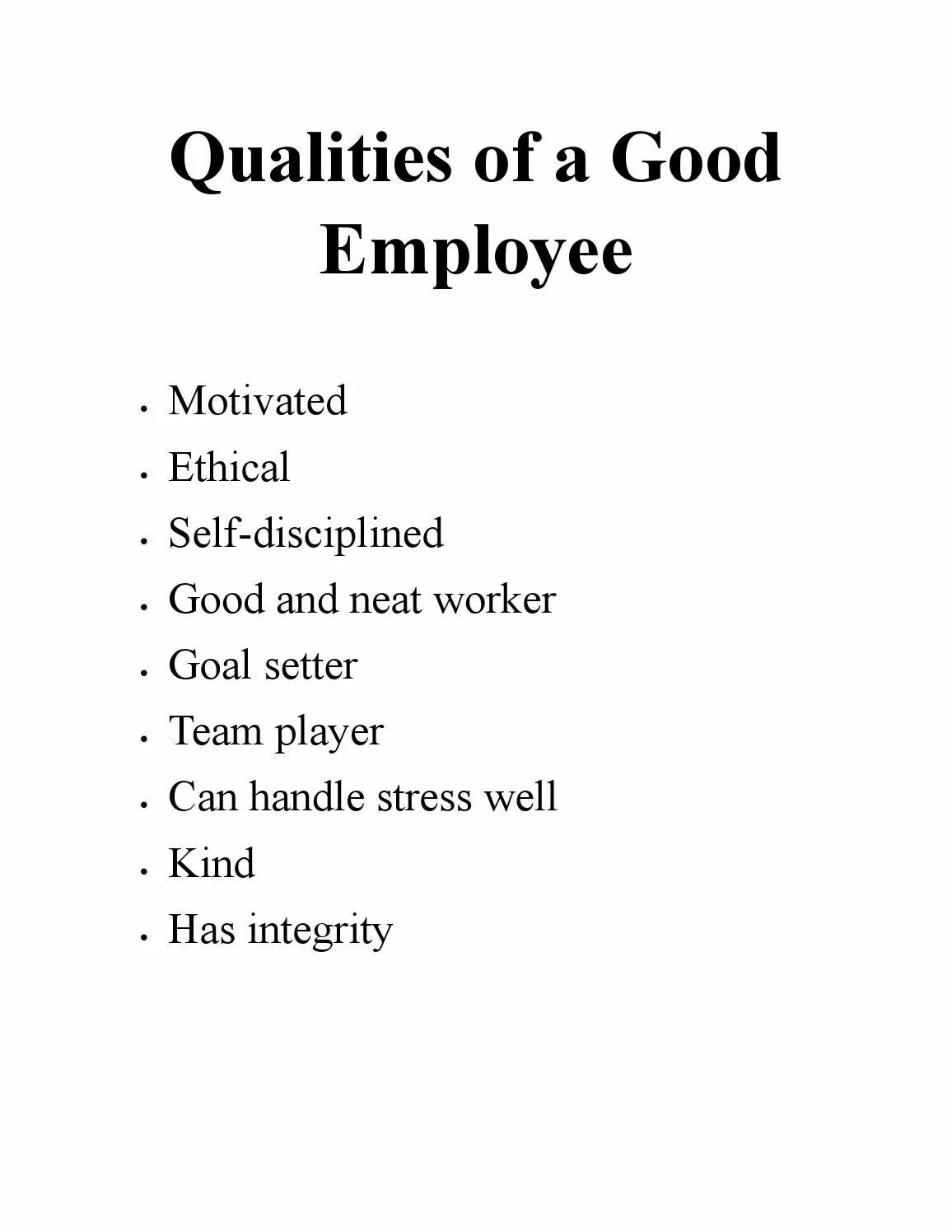 Qualities of a good worker. Good qualities of a person. Personal qualities. Qualities of a good journalist.