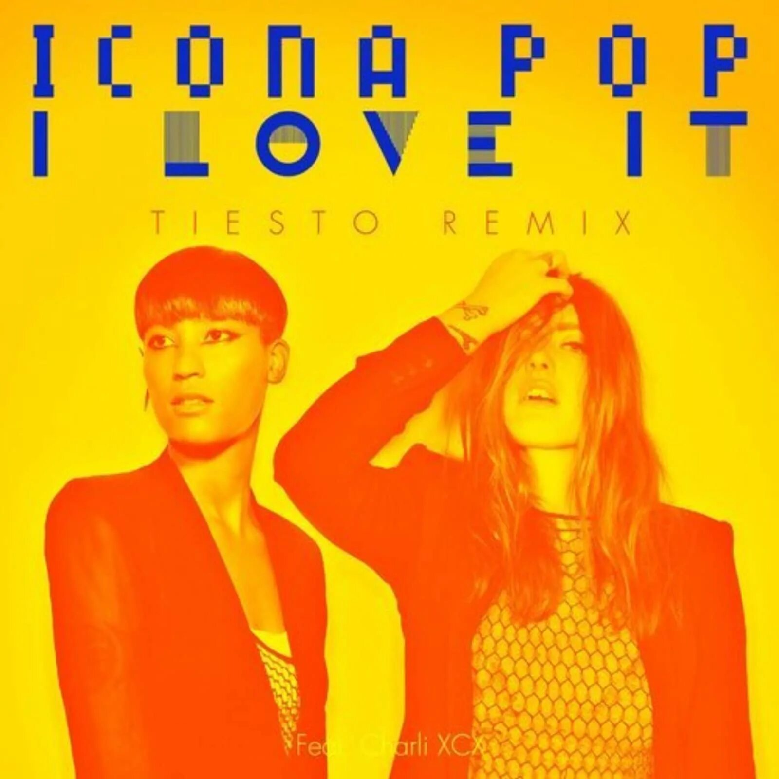 Icona Pop Charli XCX. Icona Pop i Love it. I Love it icona Pop обложка.