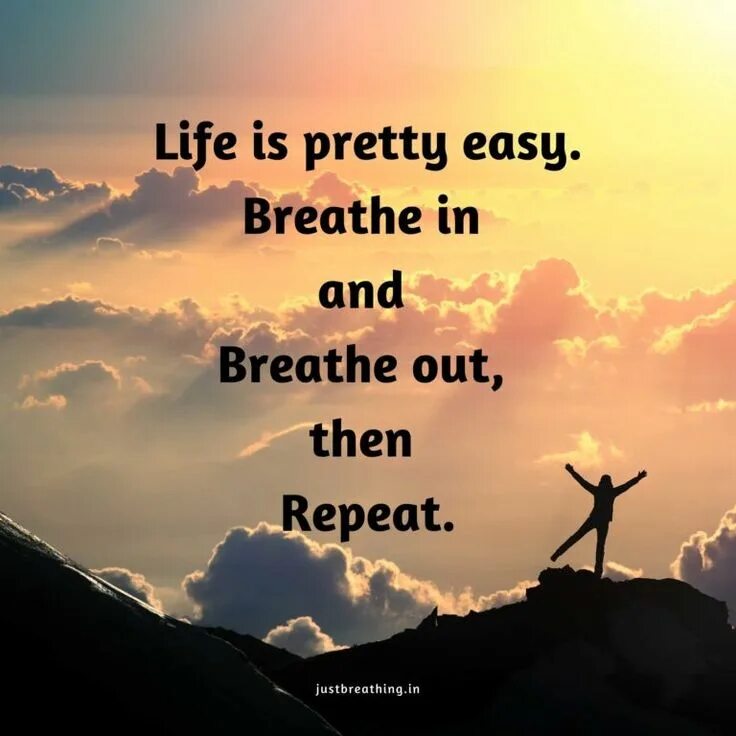To be out of the breath. Breathe and breath. breath of life. breath картина. conscious quotes.
