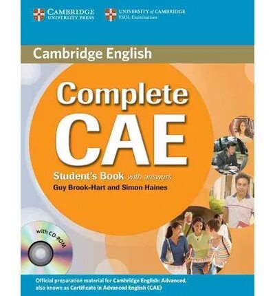 CAE Cambridge учебник. Complete Advanced. Complete Advanced student's book. Книга the complete a. Workbook english advance