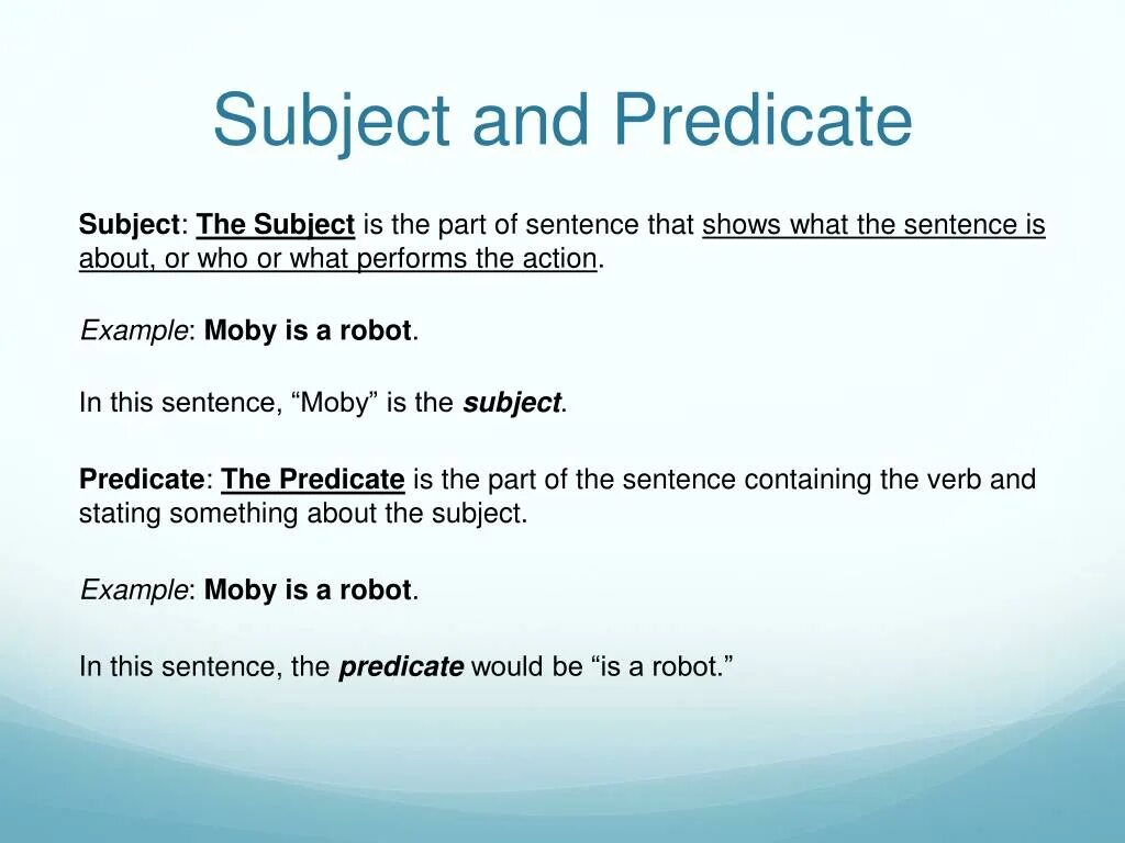 Subject and Predicate. The Type of the subject and the Predicate. Predicate of sentence. Subject примеры.