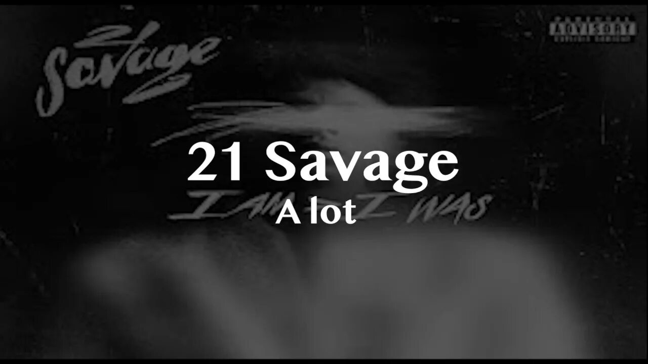 A lot 21 savage. 21 Savage a lot. 21 Savage a lot обложка. 21 Savage a lot Lyrics. 21 Savage a lot обои.