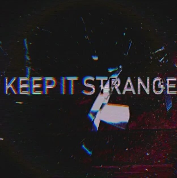 Isn it strange. Strange перевод. стрэндж перевод. keep it strange перевод. betteroffdead inkie the architect.