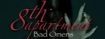 Bad omens 8th apartment концовки. Bad omens 8th apartment концовки