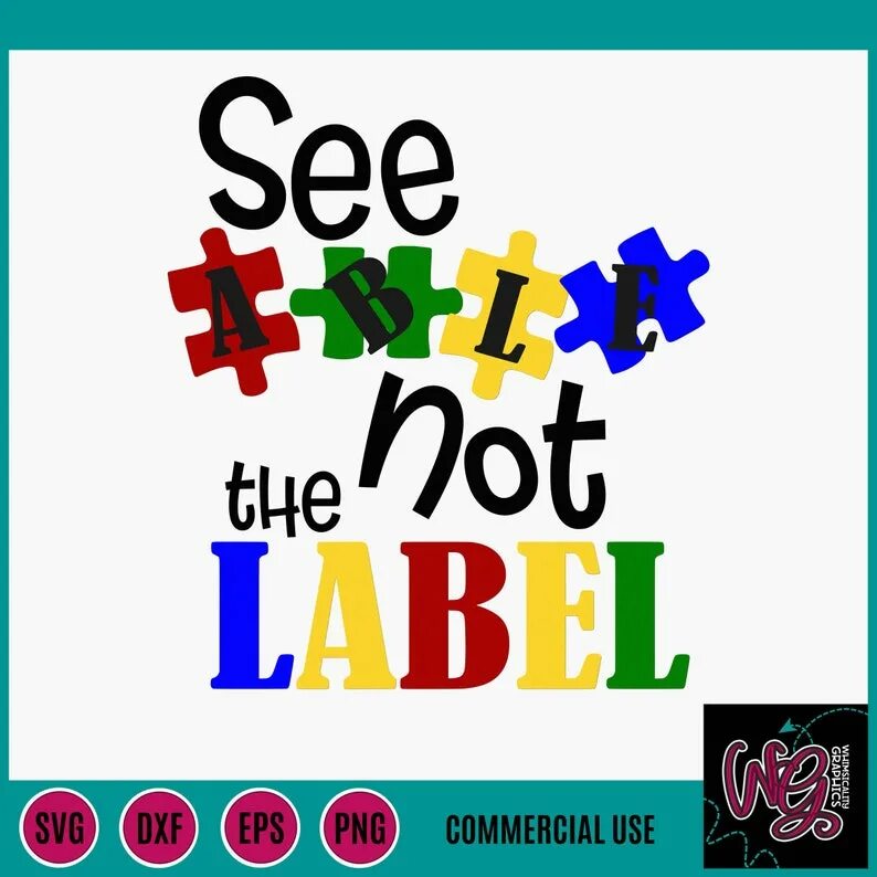 Not able only. Autism Label.