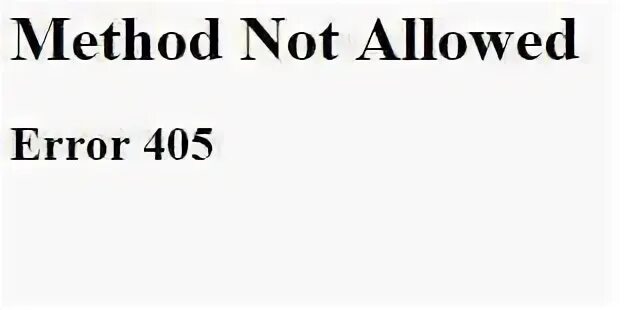 Ошибка 405. 405 Not allowed. 405 Method not allowed. Ошибка 405 Forbidden. Error code 409 telegram