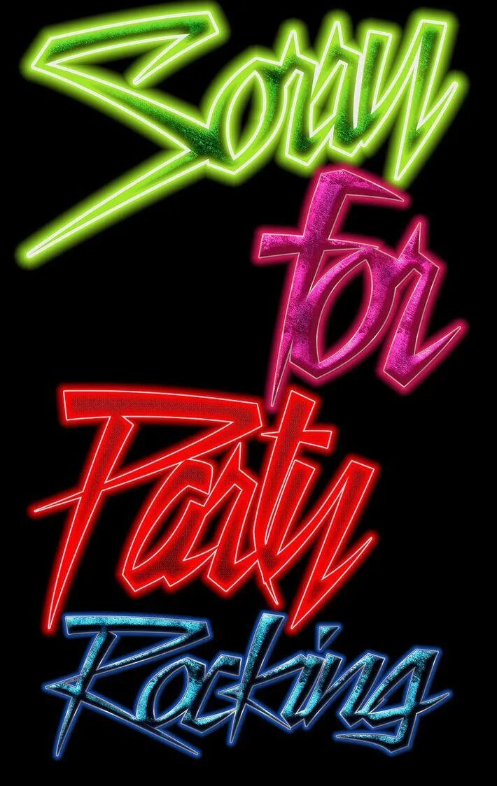 Party rock sorry. Тег неон. тег sorry. lmfao обои на телефон. тег pity.