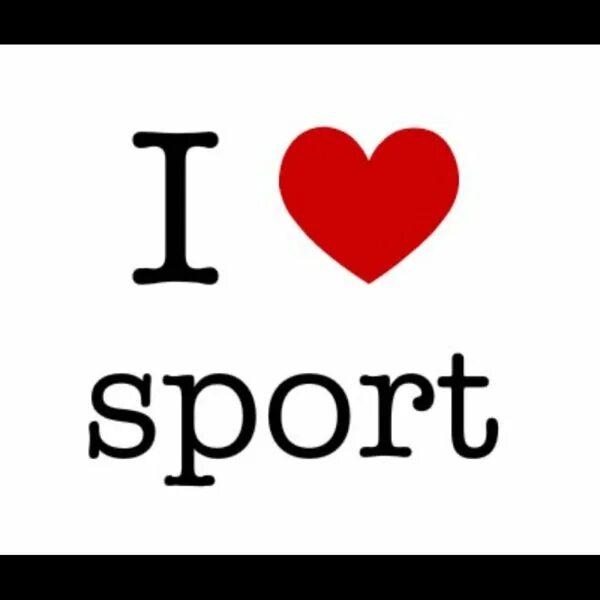 He love sport