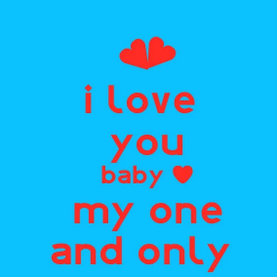 I Love you Baby. I Love you Baby картинки. I Love you Baby картина. My Baby Love.