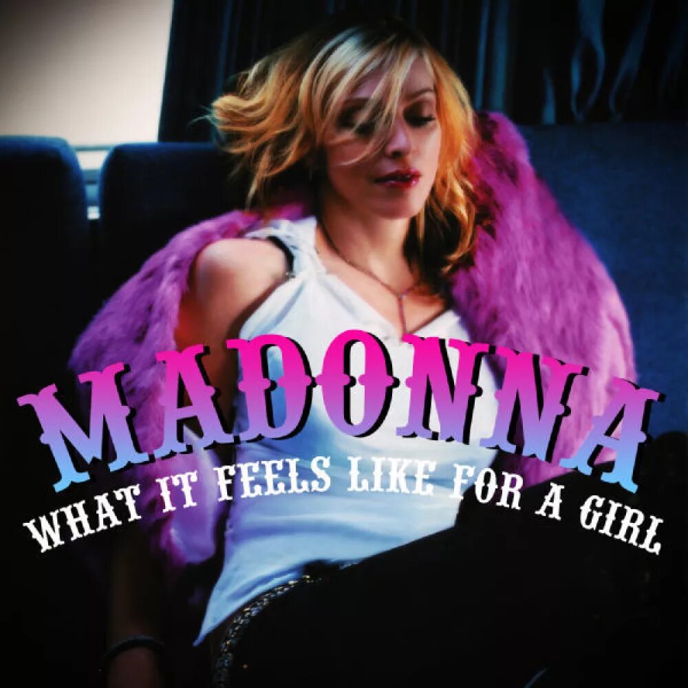 Песня feeling like. Мадонна what it feels like. Клип Мадонны what it feels like for a girl. Madonna - what it feels like for a girl [2001]. Above & Beyond Madonna.