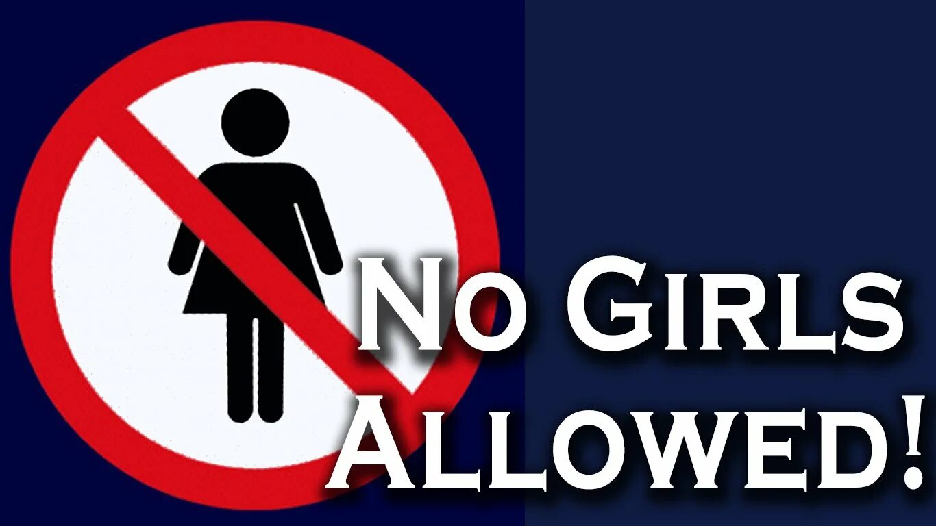 No girls allowed. No girls allowed Мем. Not allowed TV girl обложка. No girlfriend no problem. Not allowed speed