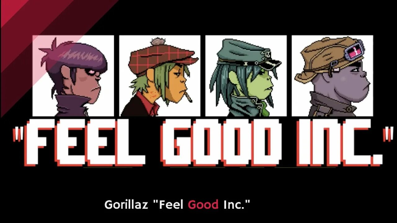 Песня gorillaz feel. Гориллаз Фил. Gorillaz feel good Inc. Гориллаз Фил Гуд. Gorillaz feel good Inc обложка.