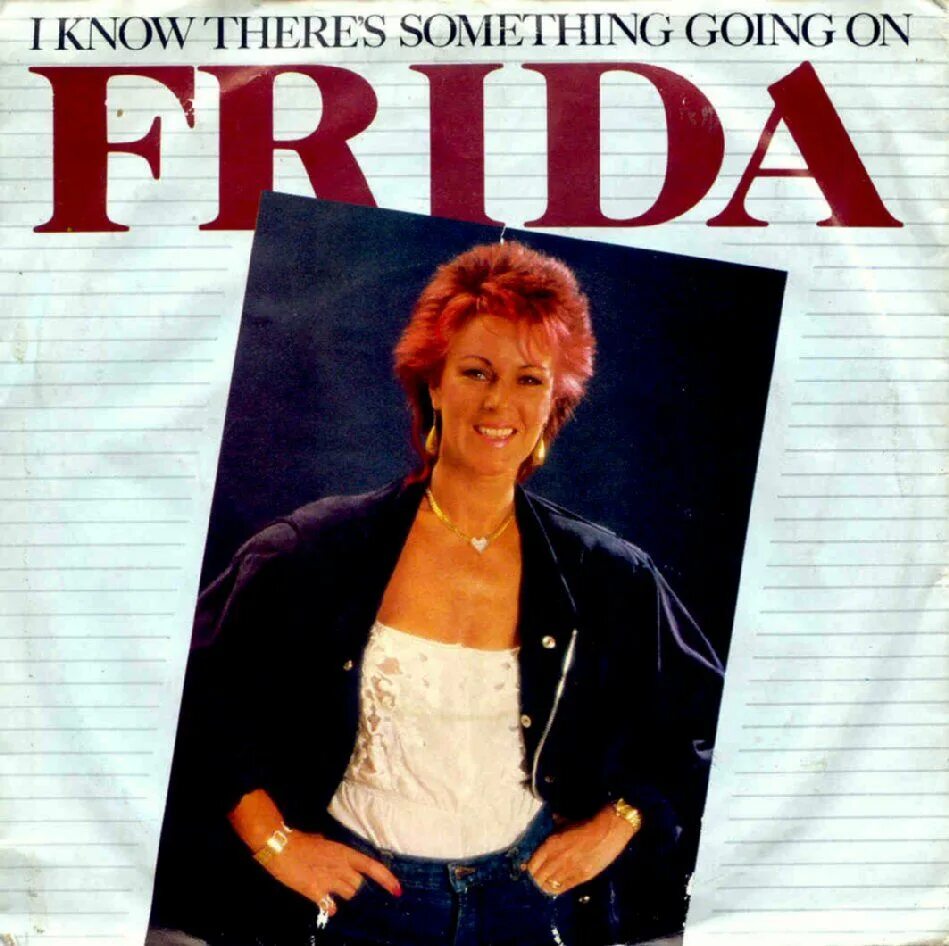 I know something going. Анни-Фрид Лингстад. Anni-Frid Lyngstad - something's going on (1982). Frida "something's going on".