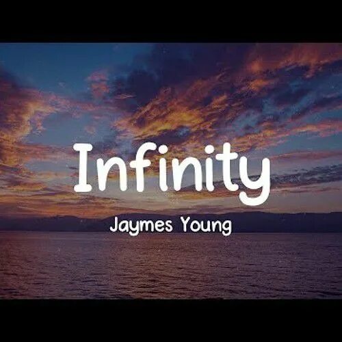Jaymes Young Infinity Скачать Песню