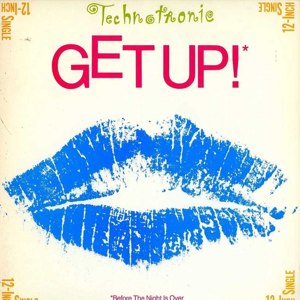 Technotronic - get up (before the Night is over). Technotronic get up. Get up!. Обложка get up! (Before the Night is over). Get up all good