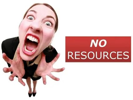 Have no resources