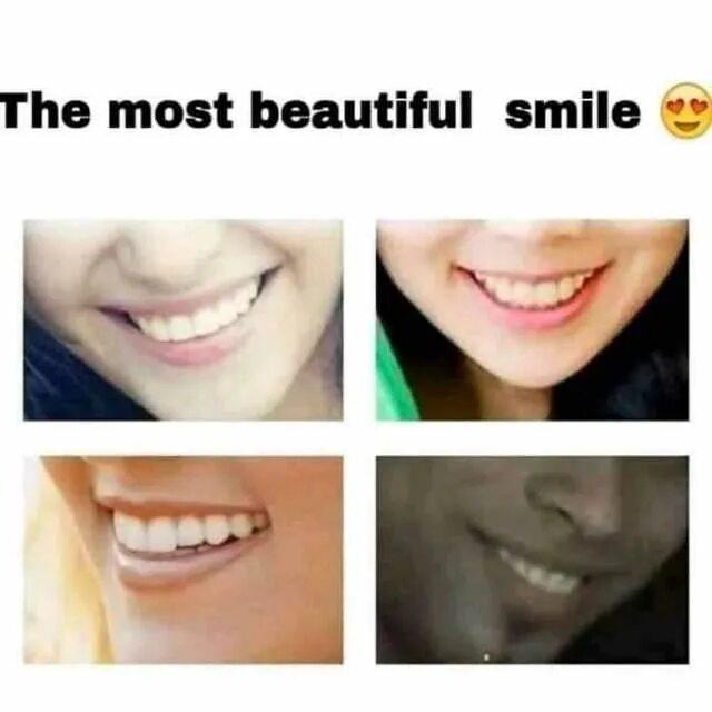 Смайл бьютифул Смайл. Бьютифул Мем. Its beautiful Мем. The most beautiful smile