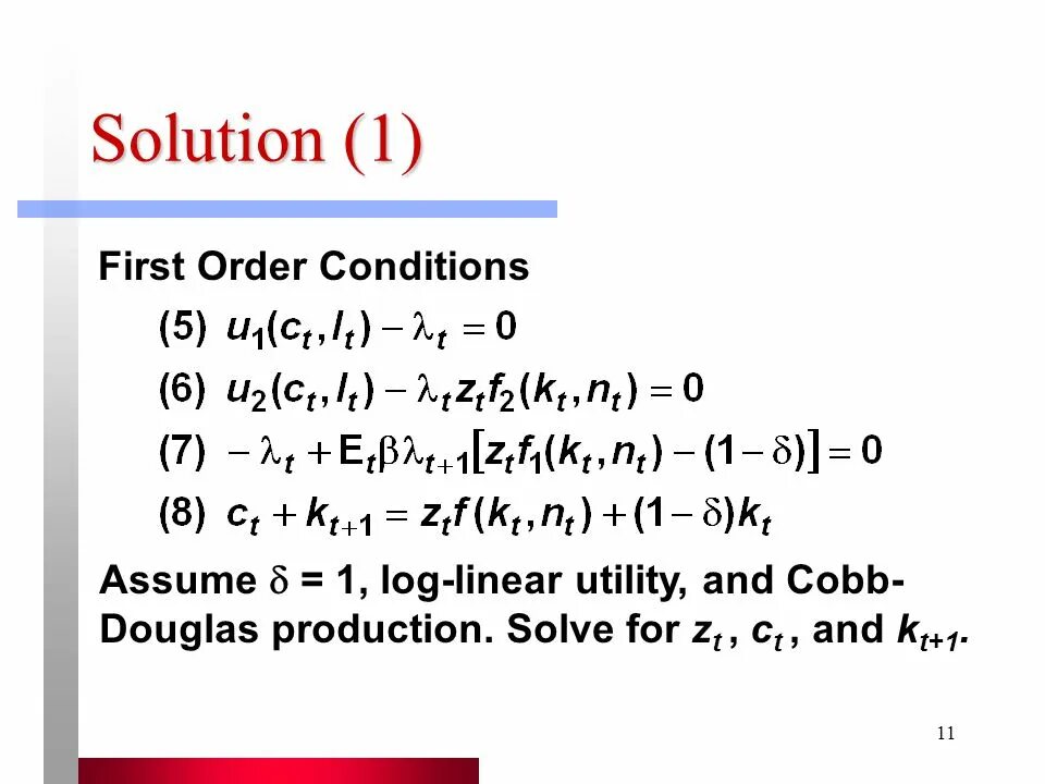 Condition order. Cobb Douglas Utility. First order condition. Real Business Cycle Theory. Linear и log.