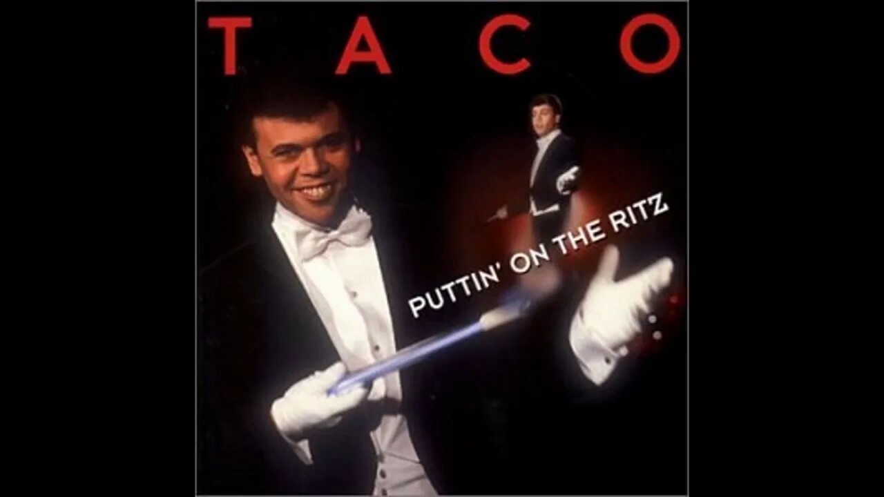 Puttin on the Ritz исполнитель. Taco Puttin' on the. Тако певец. Puttin' on the Ritz тако Окерси. Окерси тако puttin