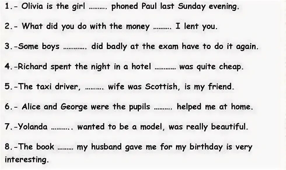 Fill in who whose what where why. What where when who why английский упражнения. complete the sentences with a relative pronoun who which that when where whose. what who which where.