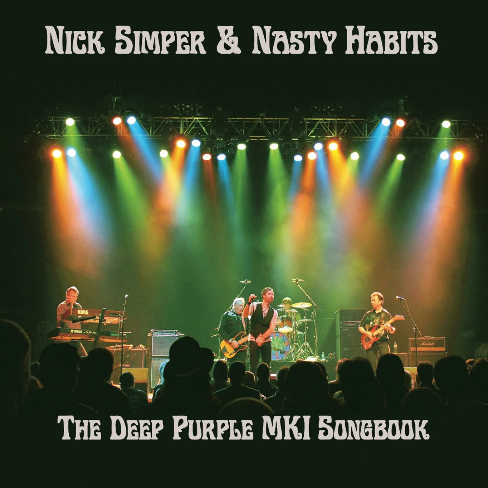 Bird has flown. Nick Simper. Nick Simper & Nasty Habit 2010-the Deep Purple mk1 Songbook. Nasty Habits. 2010-The Deep Purple mk1 Songbook.