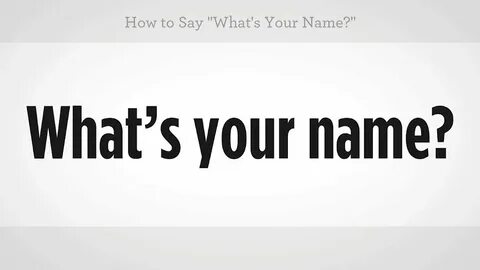 Как переводится what s your name