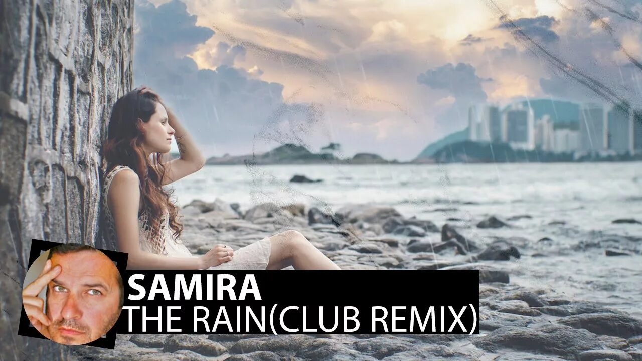 Rain ремикс. Samira the Rain CDM. Samira Walking in the Rain. Samira i saw you Walking in the Rain.
