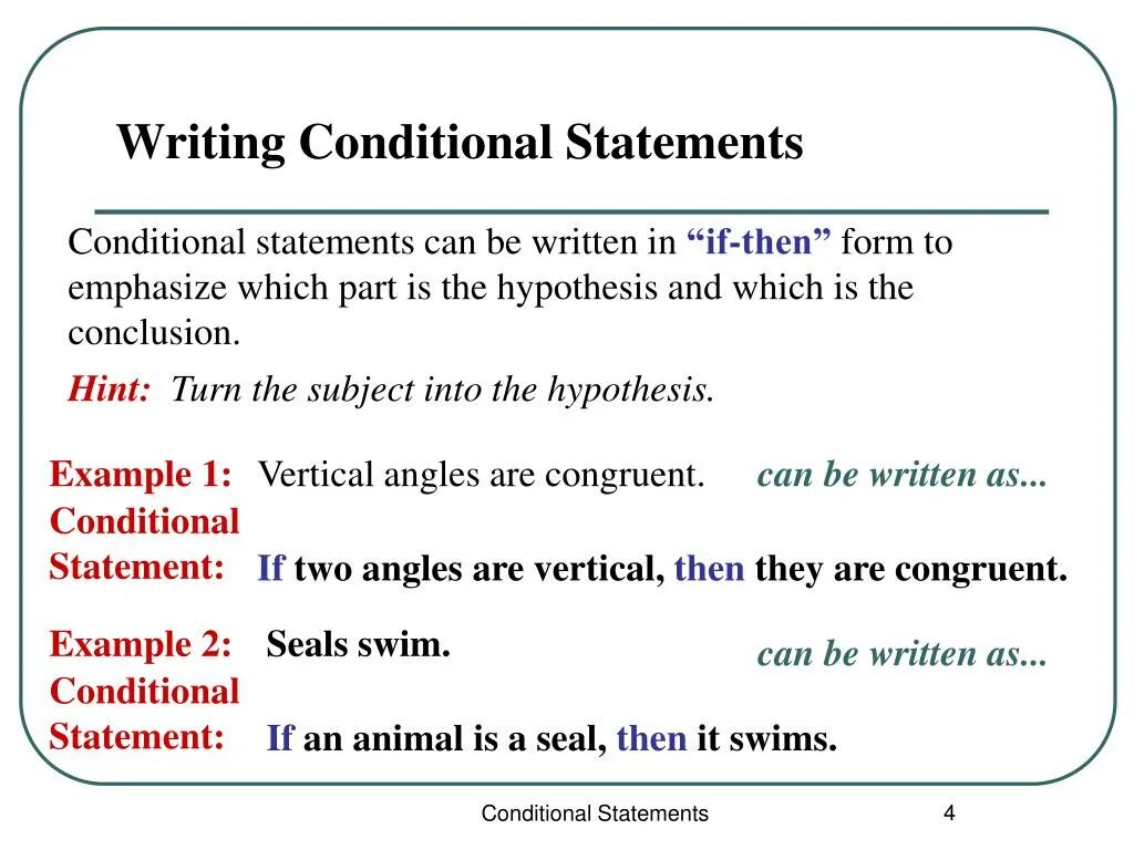 Condition meaning. Conditional Statements. Предложение if then. Предложения кондишинал. Предложения с then.