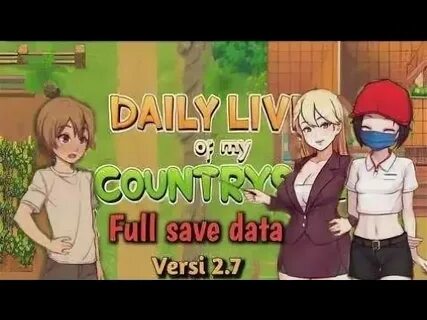 Daily lives of my countryside save