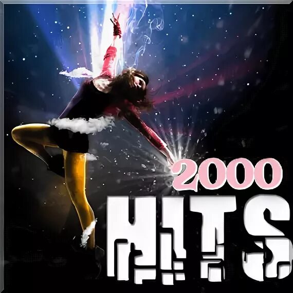 Hits 2000. Dance 2000. 2000 Pop Music. Музыка 2000 Dance.