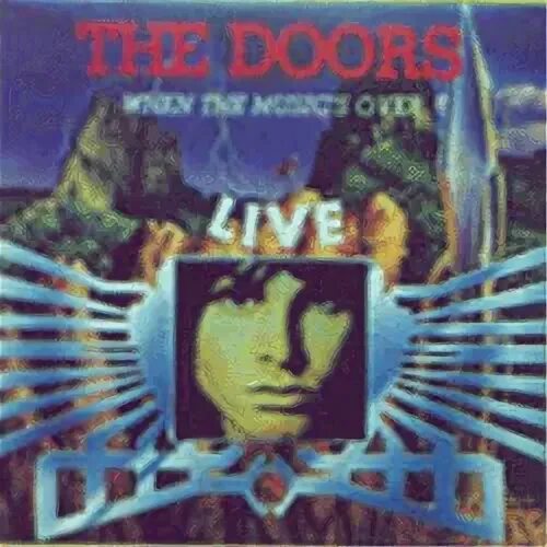 When the music is over. Мьюзик из май ленгвич. When the music s over. The doors l. Winterland san francisco.