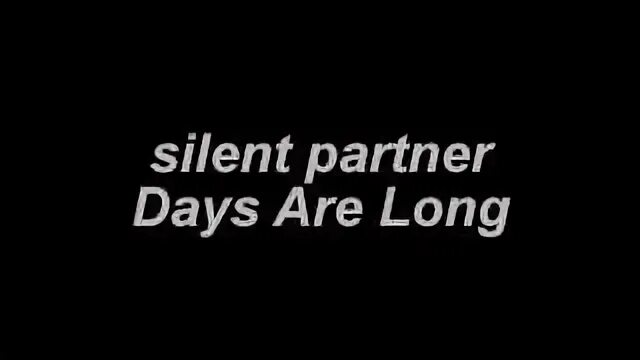 Days are long. Days are long