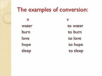 During conversion