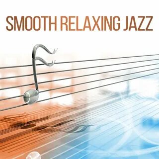 Smooth jazz relax